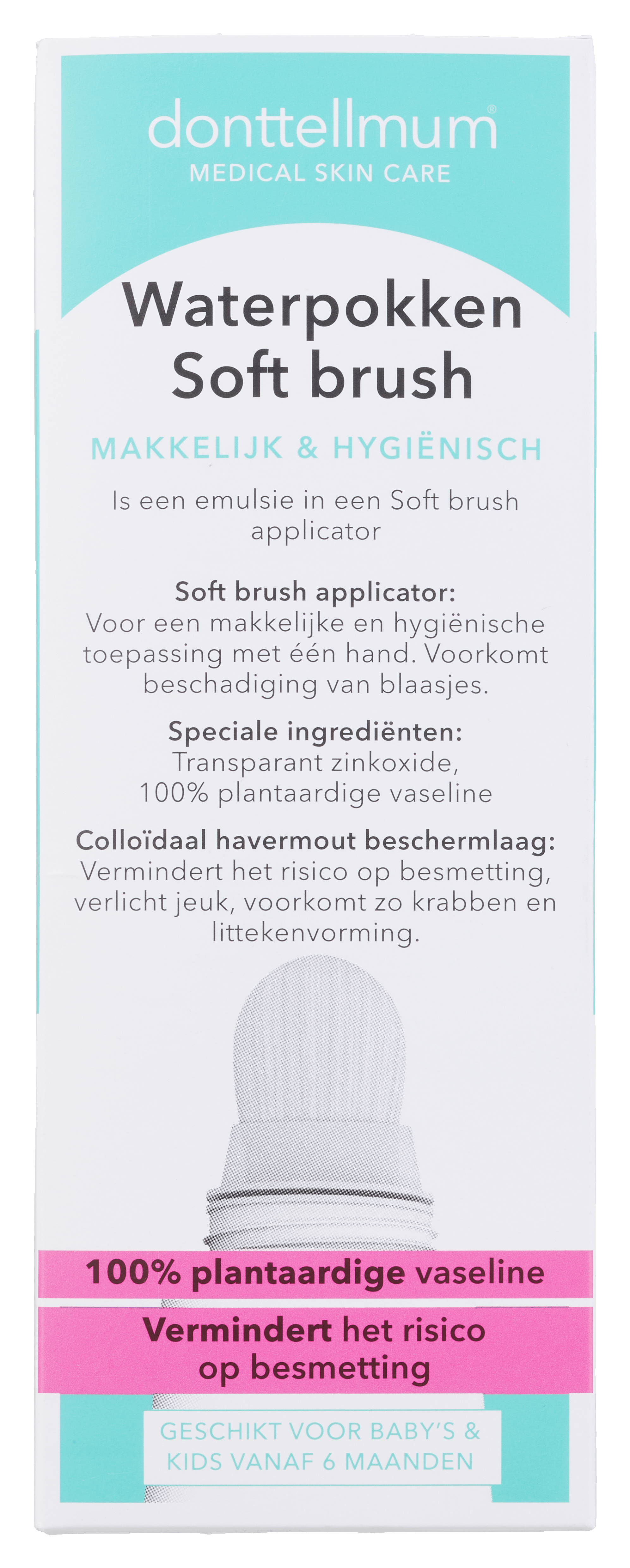 donttellmum Waterpokken soft brush